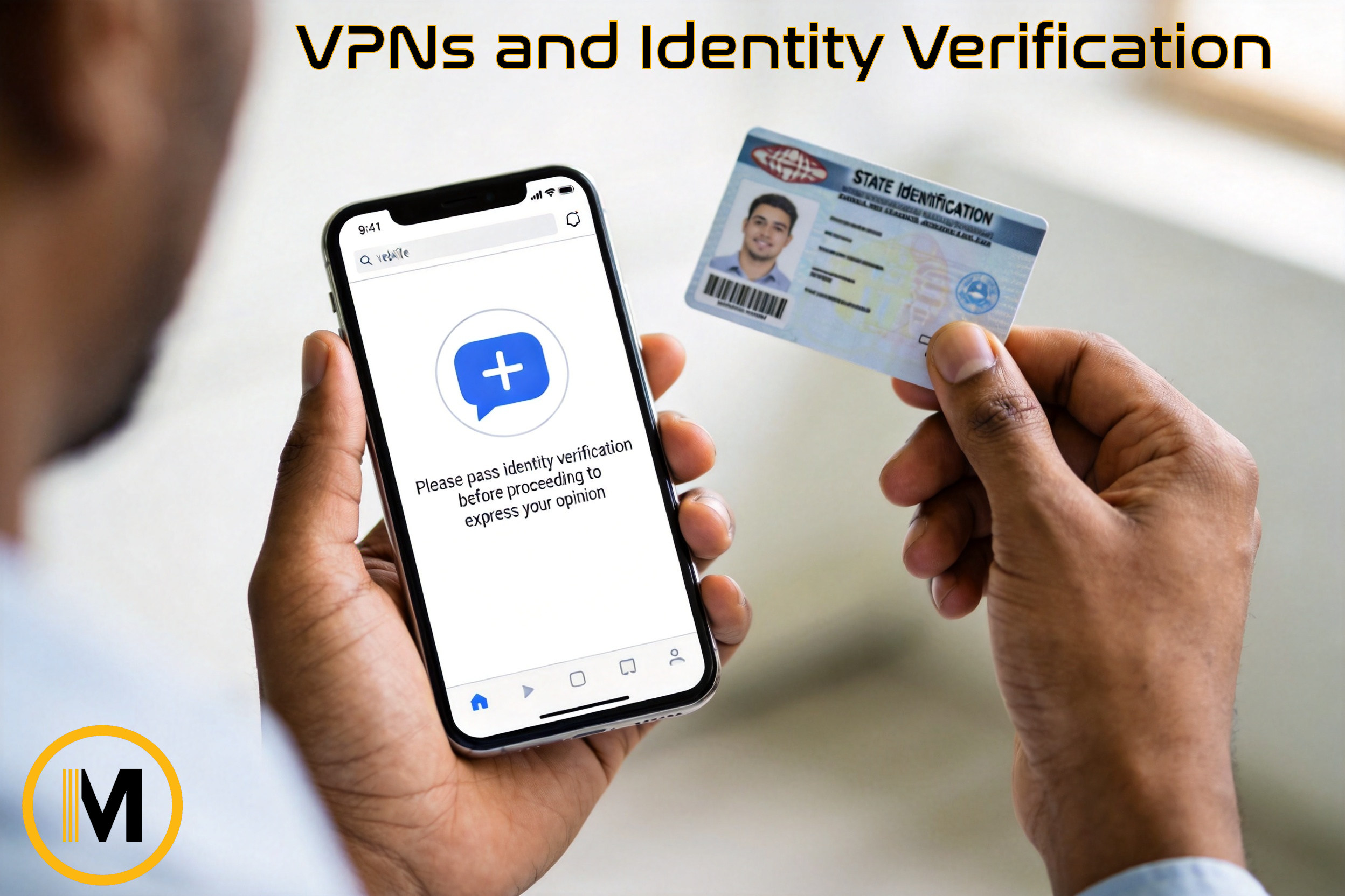 VPNs and Identity Verification